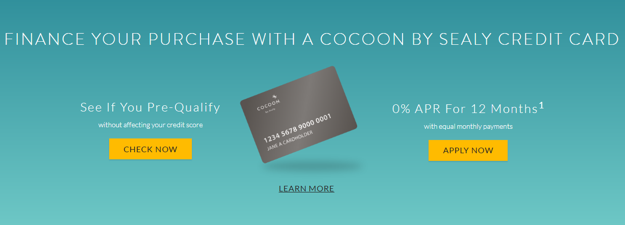 FINANCE YOUR PURCHASE WITH A COCOON BY SEALY CREDIT CARD